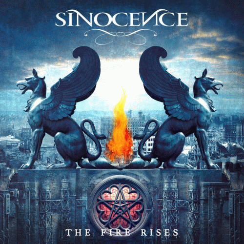 Sinocence : The Fire Rises